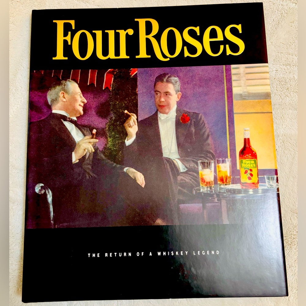 FOUR ROSES Bourbon Hard Cover Book Collector’s Item